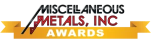 Miscellaneous Metals Company, awards